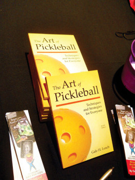 The Art of Pickleball is now in its fourth edition.
